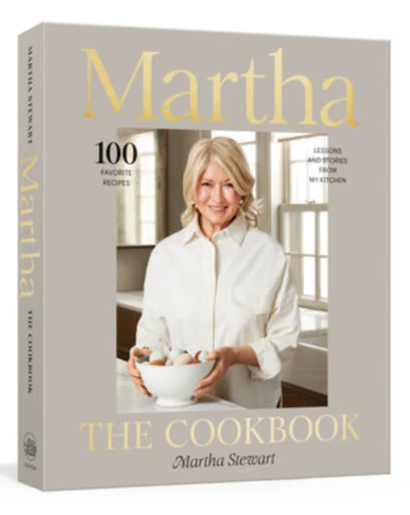 Martha: The Cookbook: 100 Favorite Recipes, with Lessons and Stories from My Kitchen (Martha Stewart)